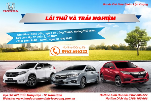 CHƯƠNG TRÌNH LÁI THỬ XE HONDA ÔTÔ NAM ĐỊNH - LỘC VƯỢNG TẠI TP. PHỦ LÝ - HÀ NAM