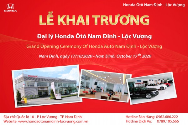 LỄ KHAI TRƯƠNG HONDA ÔTÔ NAM ĐỊNH - LỘC VƯỢNG