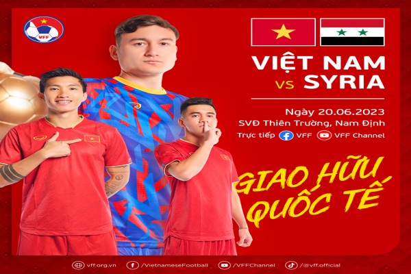 Phát vé bóng đá trận giao hữu giữa Việt Nam - Syria ngày 20/6/2023