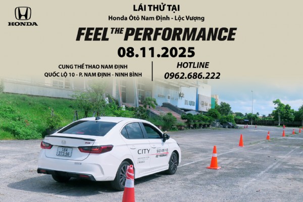 CHƯƠNG TRÌNH LÁI THỬ VÀ TRẢI NGHIỆM CÁC DÒNG XE - “FEEL THE PERFORMANCE” NGÀY 08/11/2025