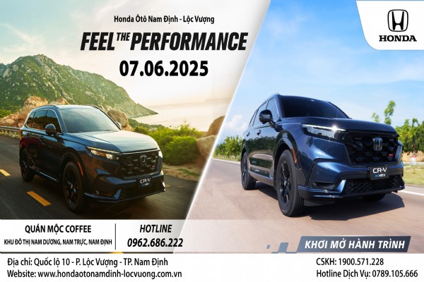 CHƯƠNG TRÌNH LÁI THỬ VÀ TRẢI NGHIỆM CÁC DÒNG XE - “FEEL THE PERFORMANCE” NGÀY 07/06/2025