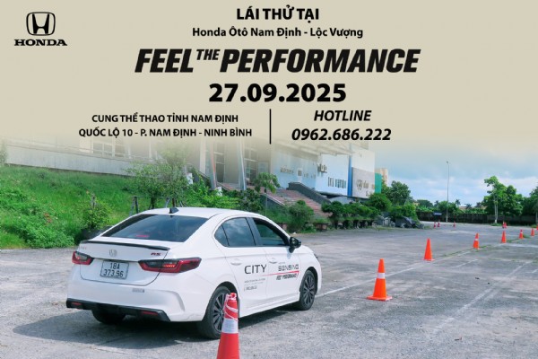 CHƯƠNG TRÌNH LÁI THỬ VÀ TRẢI NGHIỆM CÁC DÒNG XE - “FEEL THE PERFORMANCE” NGÀY 27/09/2025