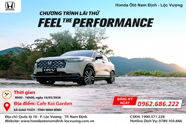 CHƯƠNG TRÌNH LÁI THỬ VÀ TRẢI NGHIỆM CÁC DÒNG XE - “FEEL THE PERFORMANCE” NGÀY 16/05/2026