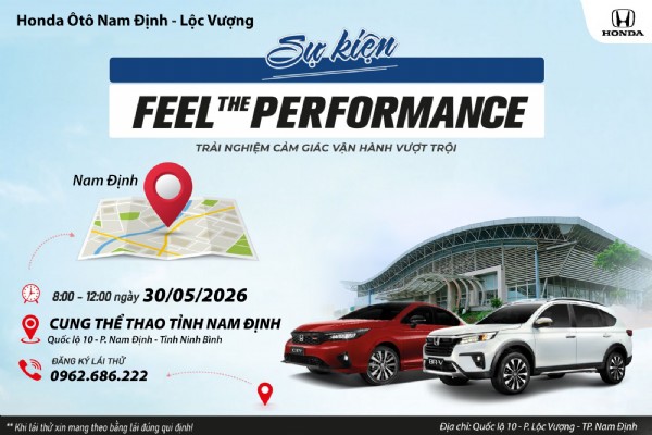 CHƯƠNG TRÌNH LÁI THỬ VÀ TRẢI NGHIỆM CÁC DÒNG XE - “FEEL THE PERFORMANCE” NGÀY 30/05/2026